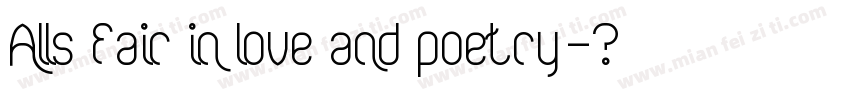 Alls fair in love and poetry字体转换